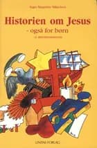 Historien om Jesus - også for børn