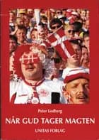 Når Gud tager magten