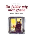 Du fylder mig med glæde