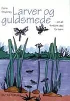 Larver og guldsmede