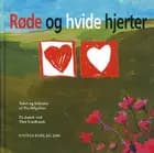 Røde og hvide hjerter