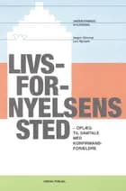 Livsfornyelsens sted