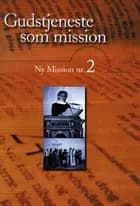Gudstjeneste som mission