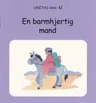 En barmhjertig mand