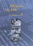 Mission og etik