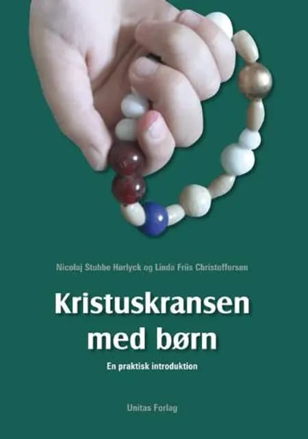 Kristuskransen med børn af Nicolaj Stubbe Hørlyck