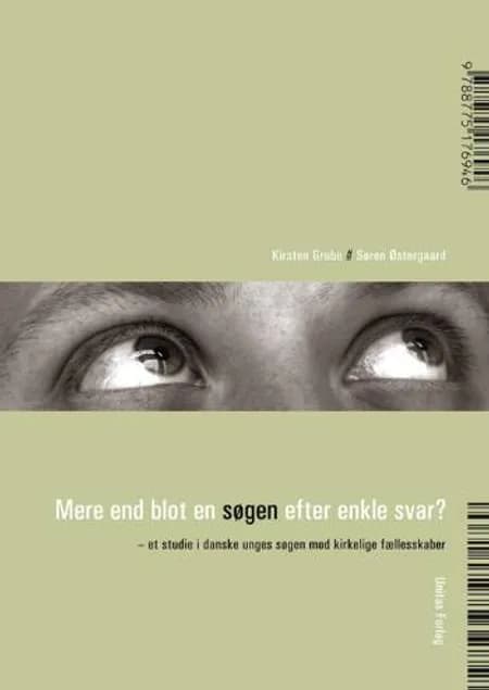 Mere end blot en søgen efter enkle svar? af Søren Østergaard