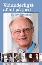 Vidunderligst af alt på jord af Jørgen Nørgaard Pedersen