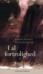 I al fortrolighed af Karsten Isachsen og Per Frick Høydal