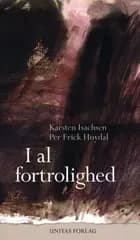 I al fortrolighed