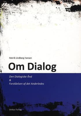 Om Dialog af Henrik Lindberg Hansen