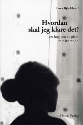 Hvordan skal jeg klare det? af Lars Björklund
