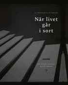 Når livet går i sort af Sophie Nordentoft og Lone Vesterdal