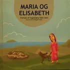 Maria og Elisabeth af Ingebjørg Dahl Sem