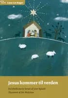 Jesus kommer til verden