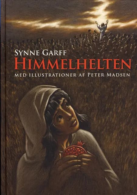 Himmelhelten af Synne Garff