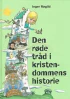 Den røde tråd i kristendommens historie