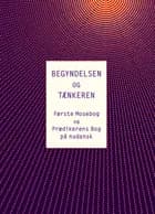Begyndelsen og tænkeren 