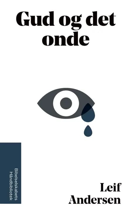 Gud og det onde af Leif Andersen