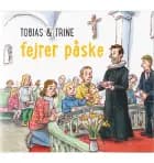 Tobias & Trine fejrer påske