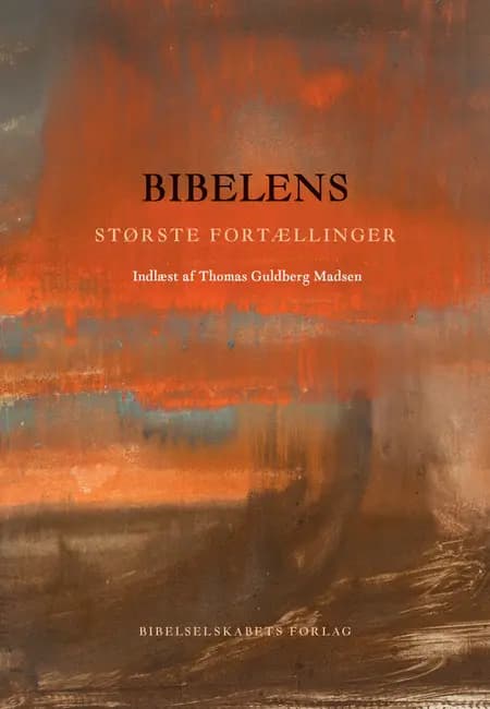 Bibelens største fortællinger af Niels Jørgen Cappelørn