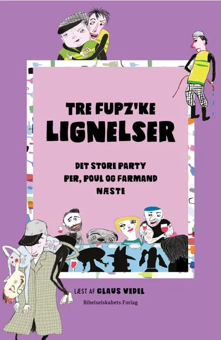 Tre Fupz'ke lignelser af Kim Fupz Aakeson