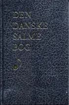 Den Danske Salmebog - Med noder 