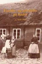 Familie- og arbejdsliv på landet