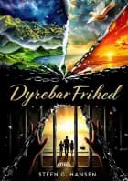 Dyrebar frihed af Steen G. Hansen