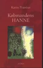 Købmandens Hanne af Karin Præsius