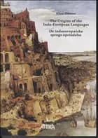 The origins of the Indo-European languages