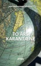 To års karantæne af John Søndergaard Andersen
