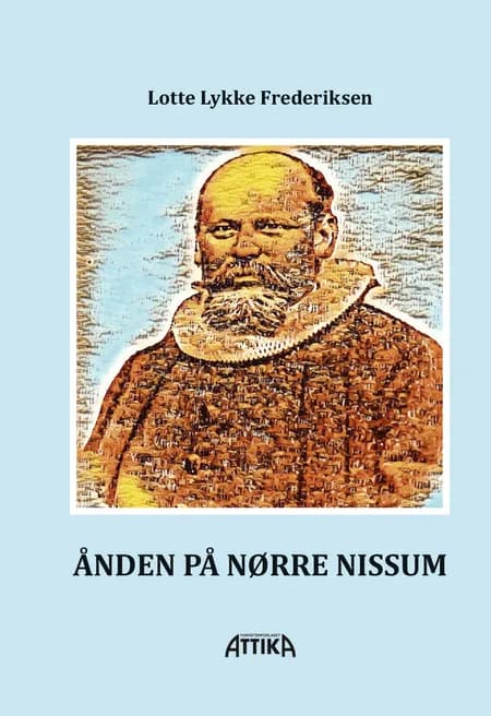 Ånden på Nørre Nissum af Lotte Lykke Frederiksen