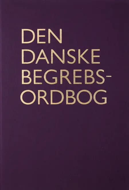 Den danske begrebsordbog af undefined
