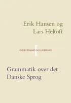 Grammatik over det Danske Sprog bind I-III 