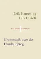 Grammatik over det Danske Sprog bind I-III