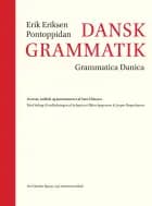 Dansk Grammatik | Grammatica Danica af Erik Eriksen Pontoppidan