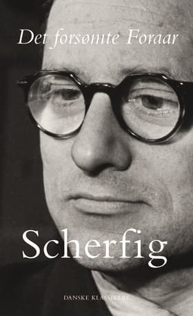 Det forsømte Foraar af Hans Scherfig