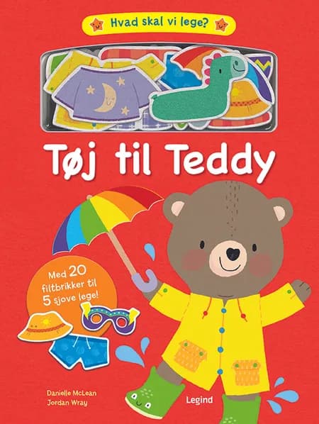 Hvad skal vi lege? Tøj til Teddy af Danielle McLean