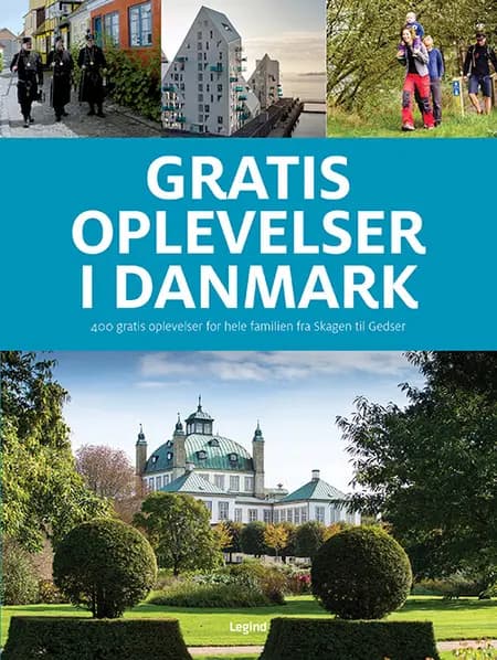 Gratis oplevelser i Danmark af Jørgen Hansen
