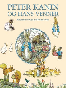 Peter Kanin og hans venner af Beatrix Potter