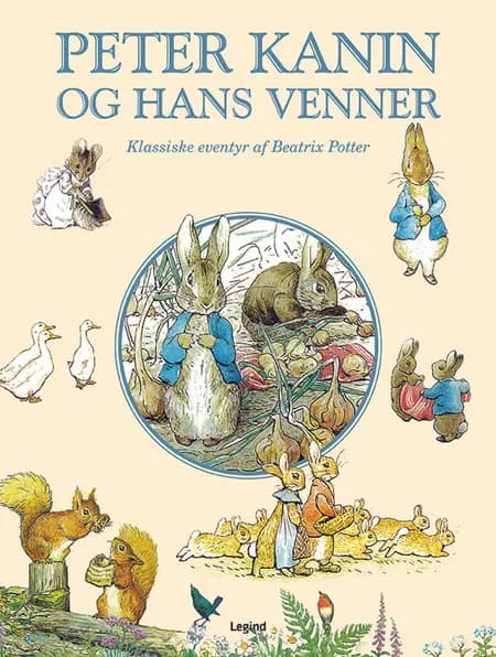 Peter Kanin og hans venner af Beatrix Potter