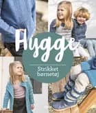 Hyggestrik - Strikket børnetøj