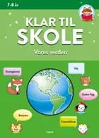 Klar til skole: Vores verden