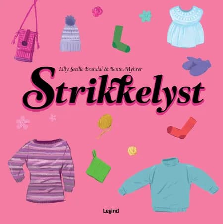 Strikkelyst af Lilly Secilie Brandal