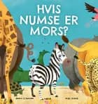Hvis numse er mors?