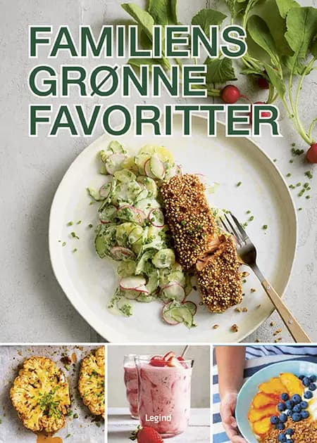 Familiens grønne favoritter af Siljia Schäfer