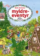 Brødrene Grimms myldreeventyr