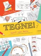 Lær at tegne - inkl. tegneblok