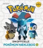 Din officielle Pokémon hæklebog 2 af Lee Sartori